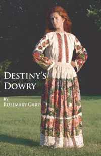 Destiny's Dowry