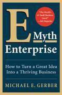 The E-Myth Enterprise