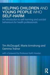 Helping Children and Young People who Self-harm