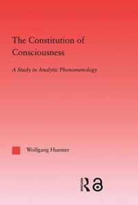 The Constitution of Consciousness