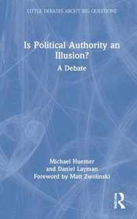 Is Political Authority an Illusion?