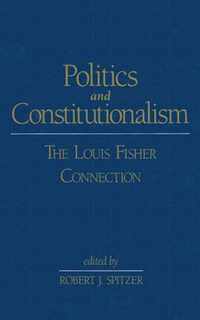 Politics and Constitutionalism