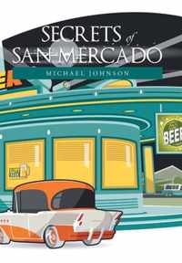 Secrets of San Mercado