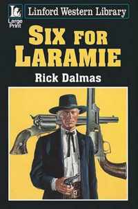 Six For Laramie