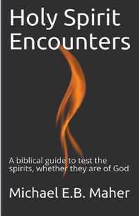 Holy Spirit Encounters