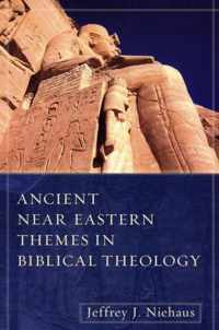Ancient Near Eastern Themes in Biblical Theology