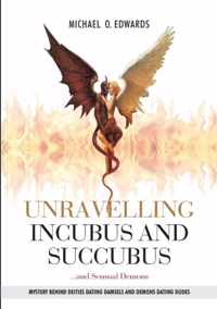 Unravelling Incubas and Succubus and Sensual Demons