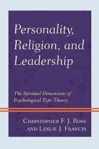 Personality, Religion, and Leadership