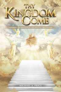 Thy Kingdom Come