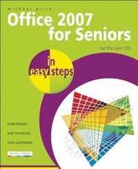 Office 2007 for Seniors In Easy Steps for the Over 50's
