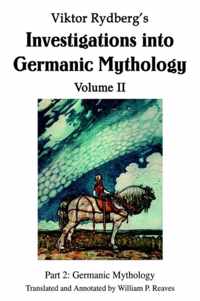Viktor Rydberg's Investigations into Germanic Mythology Volume II: Part 2