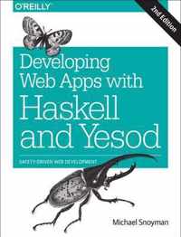 Developing Web Apps With Haskell & Yesod