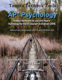 AP* Psychology Student Workbook for use with Myers' Psychology for the AP Course+ 3rd Edition (2018): Relevant daily assignments tailor-made to the My