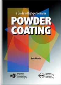 Guide to High-Performance Powder Coating