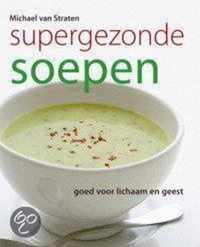 Supergezonde Soepen