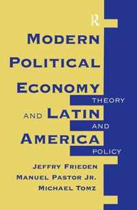 Modern Political Economy and Latin America