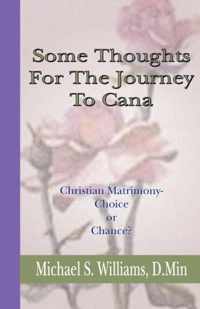Some Thoughts for the Journey to Cana