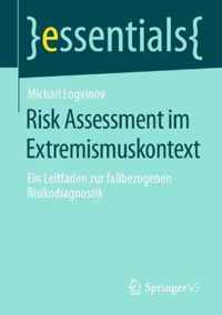 Risk Assessment im Extremismuskontext