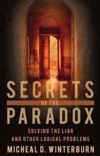 Secrets of the Paradox