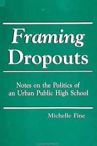 Framing Dropouts