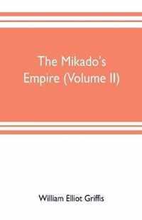 The mikado's empire (Volume II)