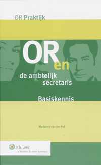 OR en de ambtelijke secretaris - P. van der Pol - Paperback (9789013044096)