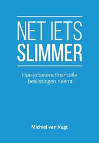 Net iets slimmer