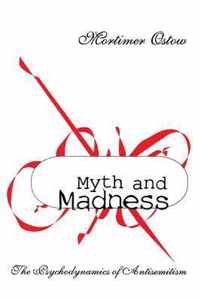 Myth and Madness