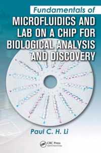 Fundamentals of Microfluidics and Lab on a Chip for Biological Analysis and Discovery