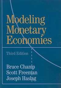 Modeling Monetary Economies