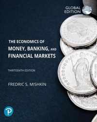 Economics of Money, Banking and Financial Markets, The, Global Edition