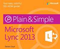 Microsoft Lync 2013 Plain & Simple