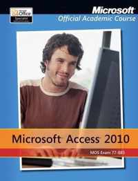 Exam 77-885 Microsoft Access 2010