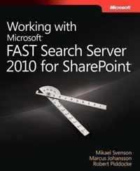 Working With Microsoft Fast Search Server 2010 For Sharepoin