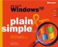 Microsoft Windows XP Plain and Simple
