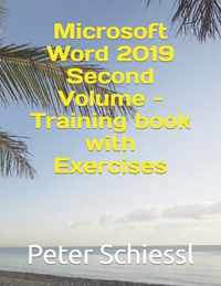 Microsoft Word 2019 Second Volume - Training book with Exercises