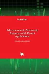 Advancement in Microstrip Antennas with Recent Applications