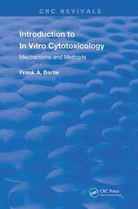 Introduction to In Vitro Cytotoxicology
