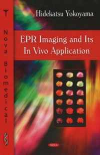 EPR Imaging & Its In Vivo Application