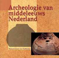 Archeologie van middeleeuws Nederland