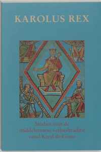 Middeleeuwse studies en bronnen 83 -   Karolus Rex