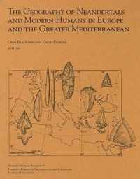 The Geography of Neandertals and Modern Humans in Europe and the Greater Mediterranean