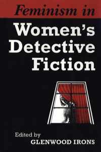 Feminism in Women's Detective Fiction