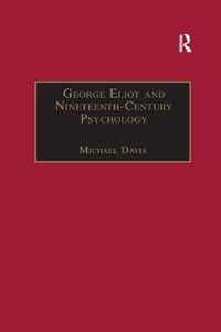 George Eliot and Nineteenth-Century Psychology