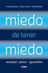 Miedo de Tener Miedo