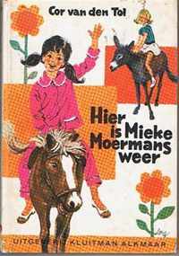 Hier is mieke moermans weer