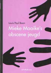 Mieke Maaike's obscene jeugd