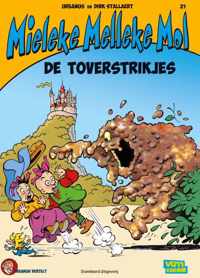 Mieleke Melleke Mol 21 - De toverstrikjes - Dirk Stallaert - Paperback (9789002260322)