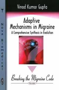 Adaptive Mechanisms in Migraine