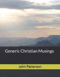 Generic Christian Musings